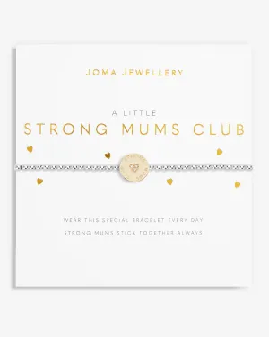 A Little 'Strong Mums Club' Bracelet in Silver & Gold