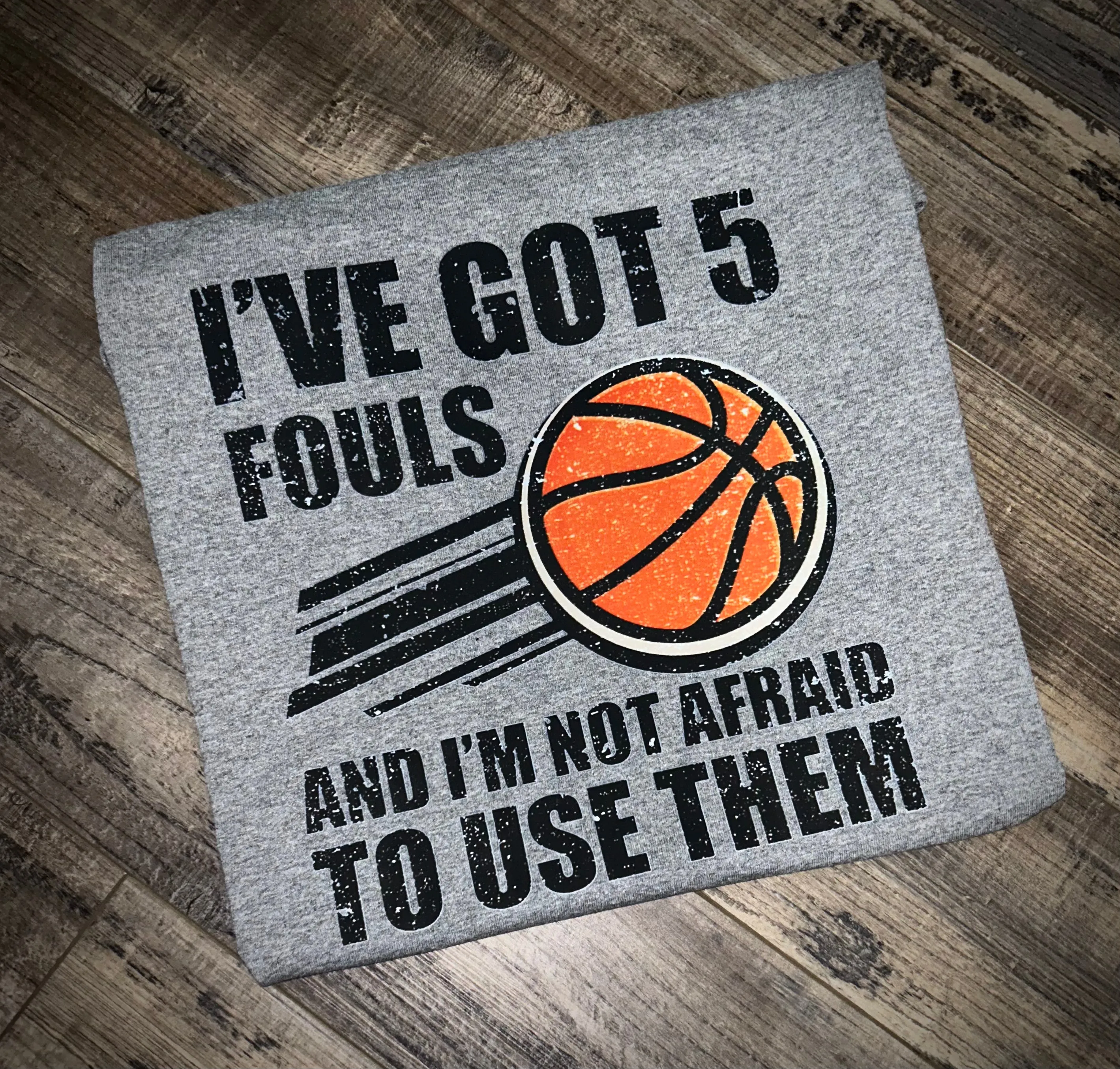 I’ve Got 5 Fouls