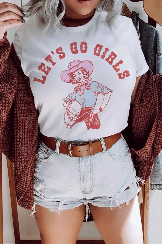 Let's Go Girls Unisex Tee