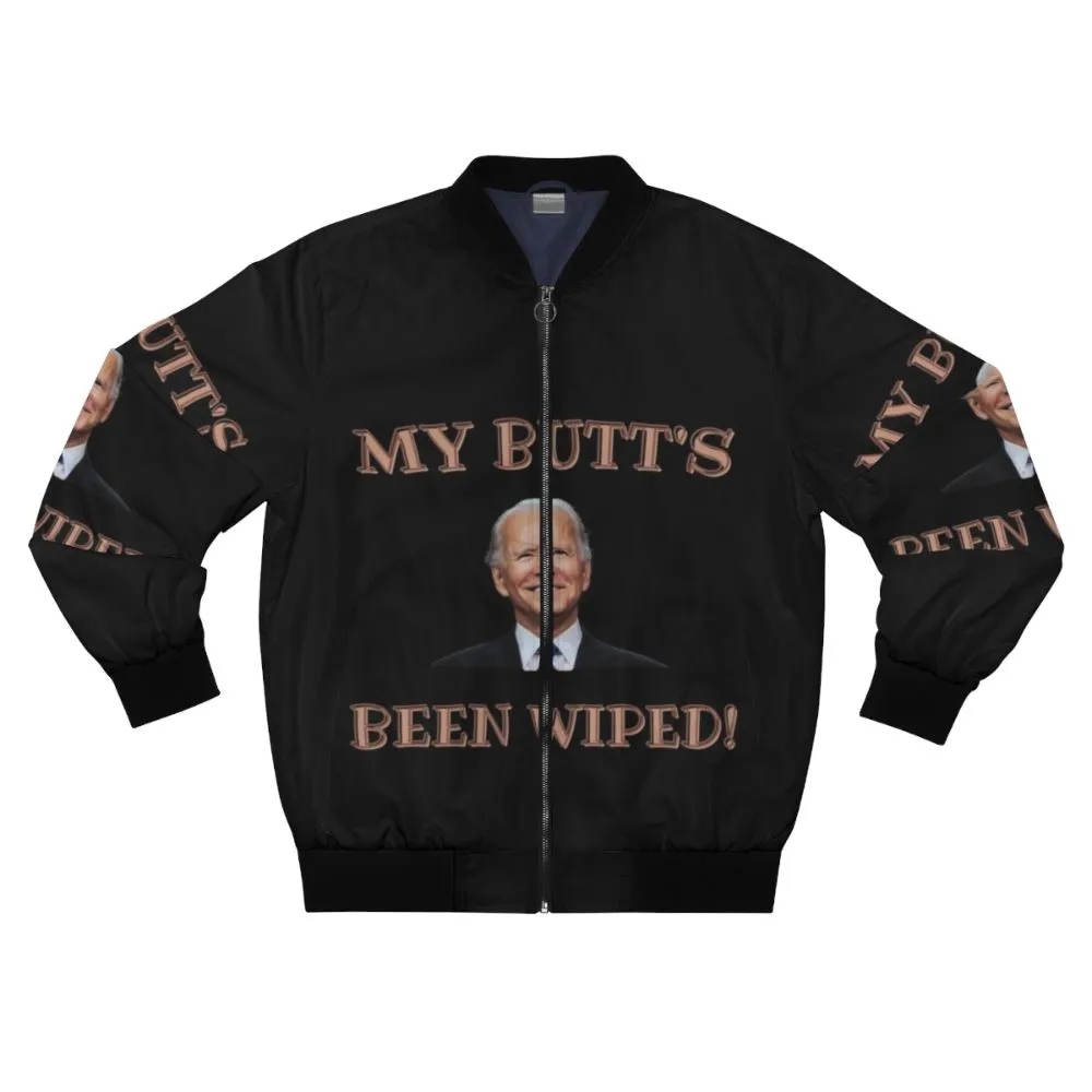 "MY BUTT'S BEEN WIPED!" Biden Bomber Jacket